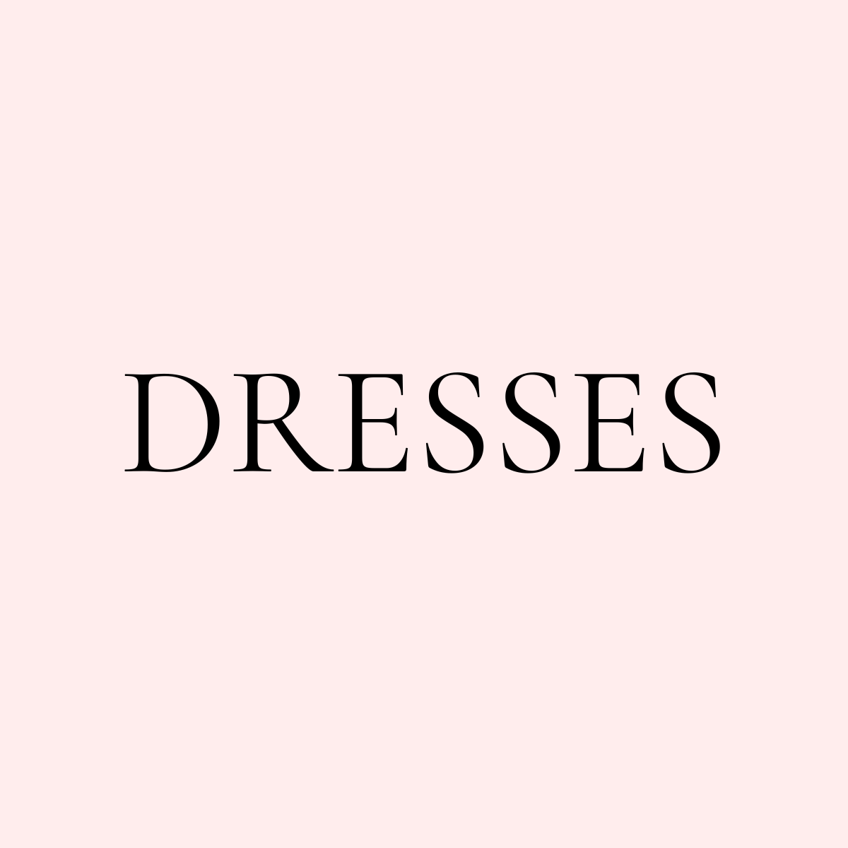 Dresses