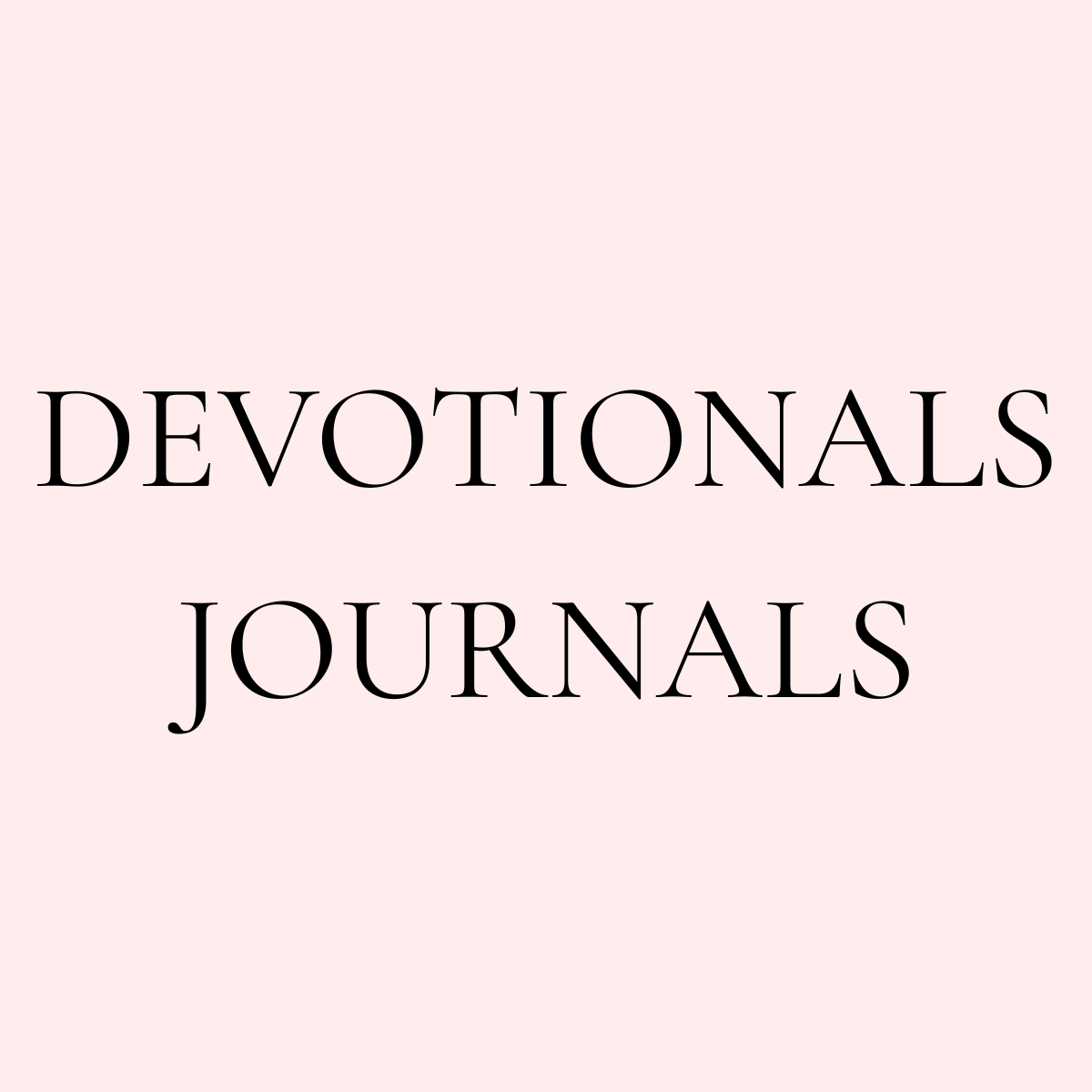 Devotionals/Journals
